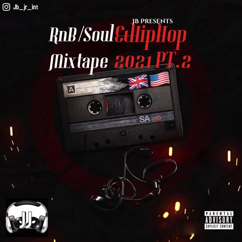 JB Presents RNB & TrapSoul 2021™️
