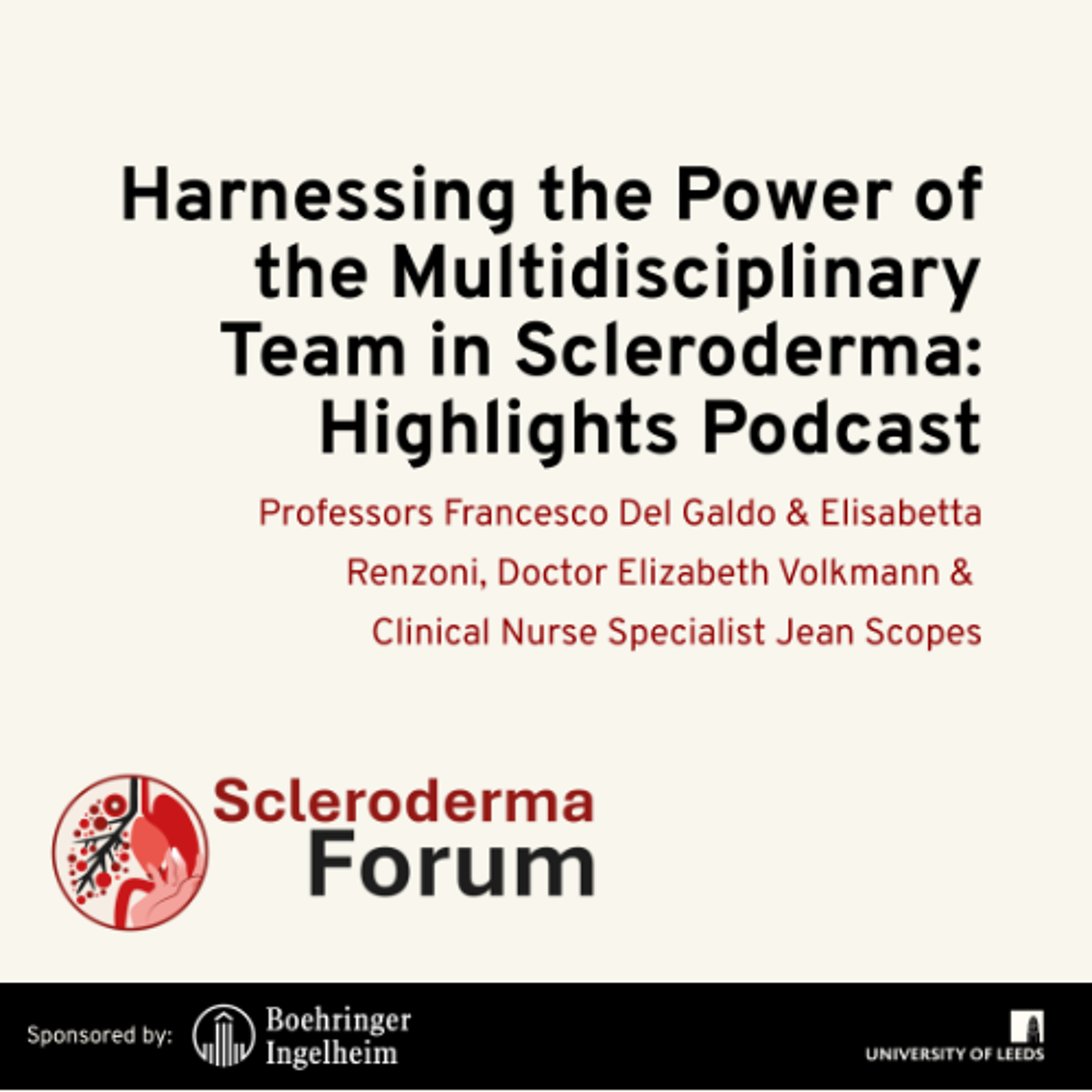 Harnessing the Power of the Multidisciplinary Team in Scleroderma: Highlights Podcast episode artwork