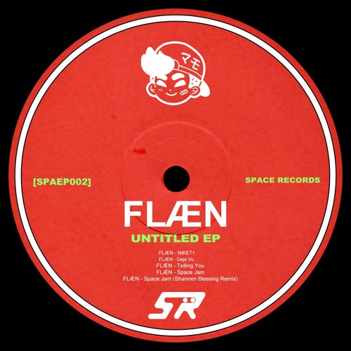 FLÆN - Space Jam [SPAEP002]