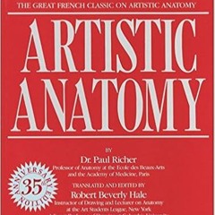 [BOOK] Artistic Anatomy: The Great French Classic on Artistic Anatomy ^DOWNLOAD E.B.O.O.K.#