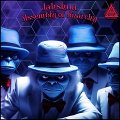 Jahshua - Assembly Of Anarchy