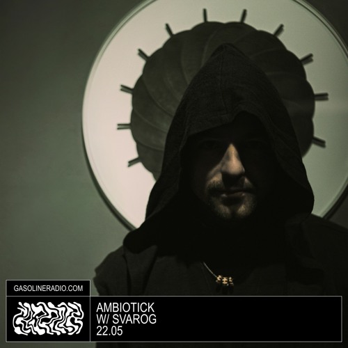 AMBIOTICK #23 W/ SVAROG 22/05/2023