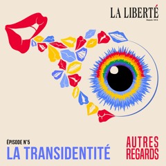 #5 — La diversité sexuelle et de genre : La transidentité