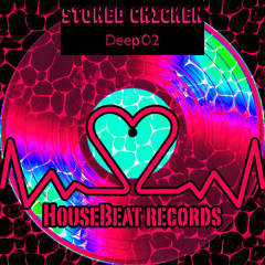 Stoned Chicken - Deep02 (Original Mix)