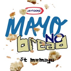MayoNoBread(mwmayo4 anthem)#JERSEYCLUB