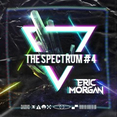 The Spectrum #4 | Eric Morgan