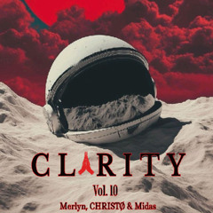 Clarity vol. 10 with CHRISTØ & Midas