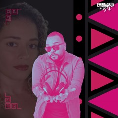 DESAFIO DOS DJS - EMBRAZOUK NIGHT  / EDIÇÃO ESPECIAL: VOZES FEMININAS NO ZOUK - DJ WB.