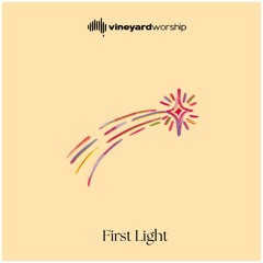 First Light (Evensong)