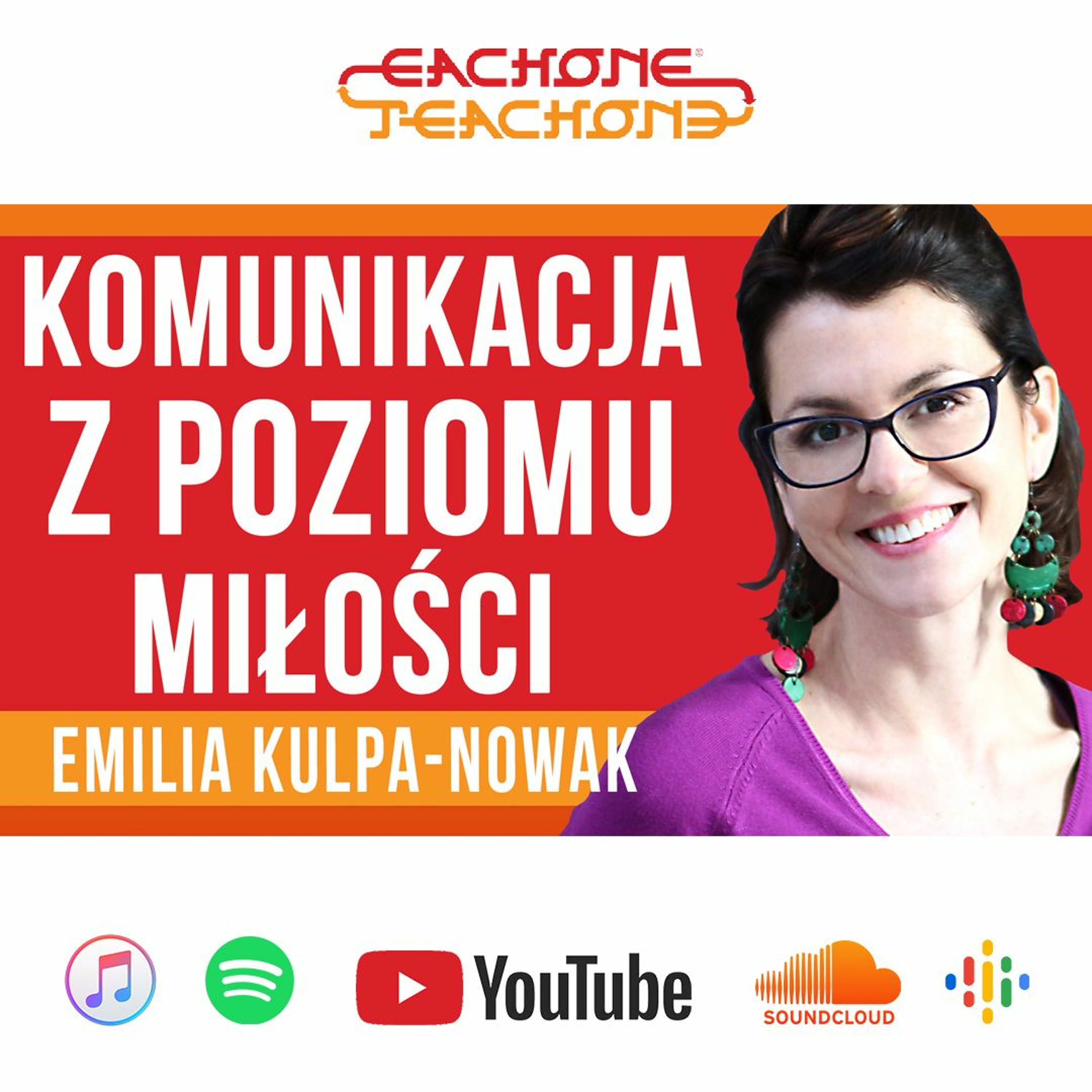 E1T1 | #115 - Komunikacja z poziomu miłości - Emilia Kulpa-Nowak. episode artwork