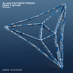 PremEar: Alan Fitzpatrick - Don't Stop [APX031]