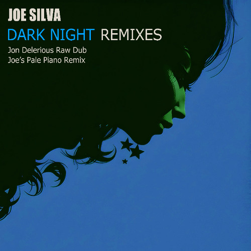 Dark Night (Joe's Pale Piano Remix)