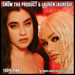 Snow Tha Product & Lauren Jauregui - 100% Pina