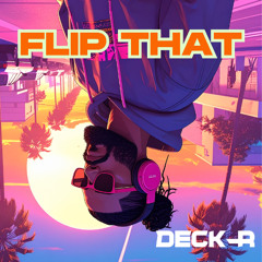 Flip that (extended)