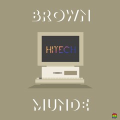 BROWN HITECH MUNDE