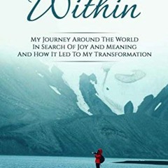 DOWNLOAD EBOOK ✅ Seek Within: My Journey Around The World In Search Of Joy And Meanin