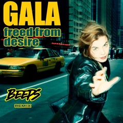 Gala - Freed From Desire (Beeps Remix) FREE DOWNLOAD -> 'BUY'