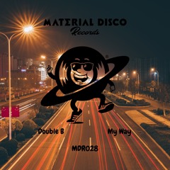 Double B - My Way (Original Mix)