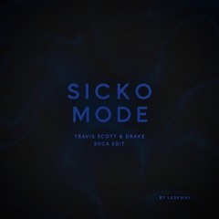 Soca Edit • SICKO MODE - Drake & Travis Scott