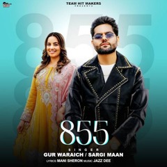 855 - Gur Waraich Sargi Maan