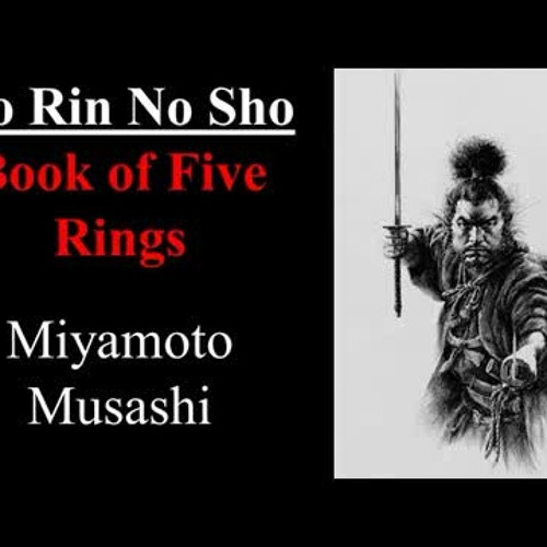 Stream The Book of Five Rings Audiobook by Miyamoto Musashi Go Rin