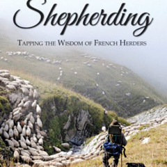 [Download] EPUB 📂 The Art & Science of Shepherding by  Michel Meuret &  Fred Provenz