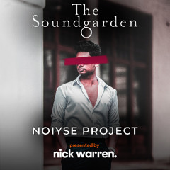 The Soundgarden RadioShow 2024 - NOIYSE PROJECT