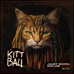 Juliet Sikora, Mat.Joe, John G. - Jah Love