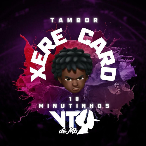 === 10 MINUTINHOS DE TAMBOR XERECARD (( DJ VT )) 2K25 +1