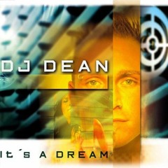 DJ Dean - It's A Dream (Airdream Rework)
