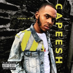 YoungWill - Capeesh