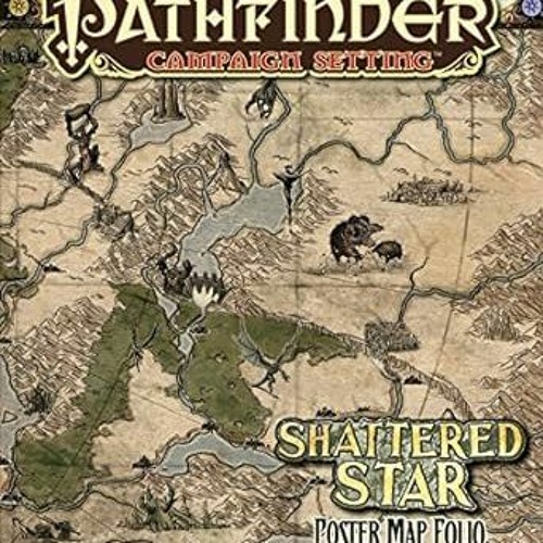 [GET] KINDLE PDF EBOOK EPUB Pathfinder Campaign Setting: Shattered Star Poster Map Folio by Robert L