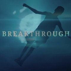 Breakthrough
