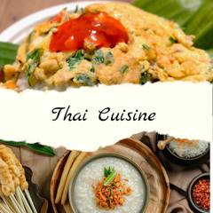 Ayurvedic Cuisine Series: Thai Cuisine (Part 1)