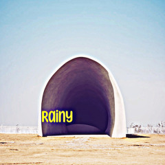 Rainy