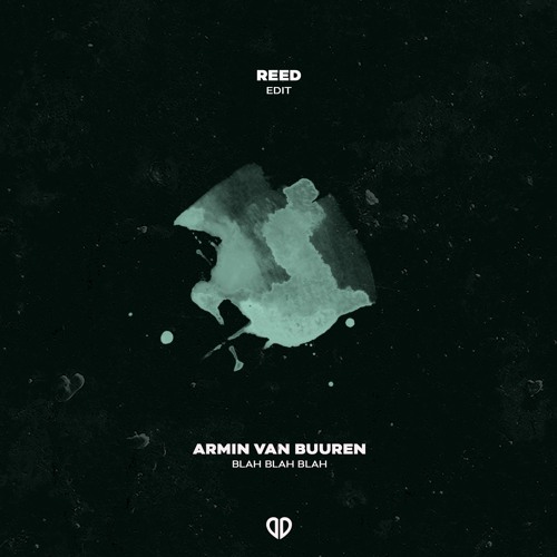 Exceed beans nickname Stream Armin Van Buuren - Blah Blah Blah (REED Edit) [DropUnited Exclusive]  by DropUnited | Listen online for free on SoundCloud