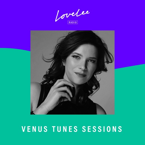 Venus Tunes Sessions w/ Susanne Alt @ Lovelee Radio 10.6.2021