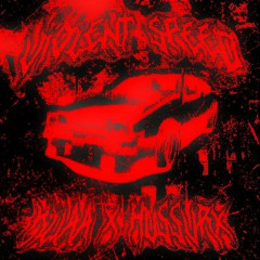 VIOLENT SPEED - KLIAA, HUSSVRX [archived]