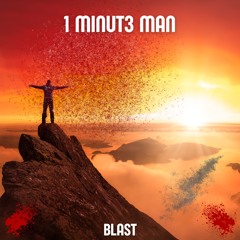 1 MINUT3 MAN, 4TY & Johan Paulson - BLAST