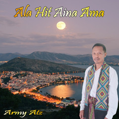 ALA HIT AINA AMA (Army Atanus)