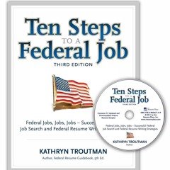 [PDF] Ten Steps to a Federal Job, 3rd Ed With CDROM