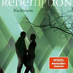 [Read] KINDLE PDF EBOOK EPUB Redemption. Nachtsturm (Revenge 3): Eine außerirdische Liebesgeschicht