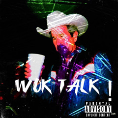 WOK TALK! (prod. doge )