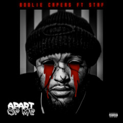 Apart Of Me Ft. STAF