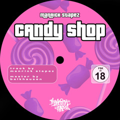 50 Cent - Candy Shop (Manrick Stapez Edit)