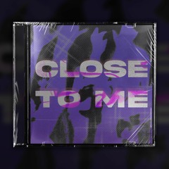 CLOSE TO ME - BEJO [OUT NOW] [FREE DOWNLOAD]