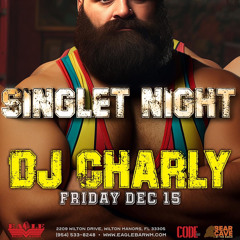 DJCHARLY LIVE SET AT EAGLE WILTON MANORS DIC 15TH 2023 (WARM UP PART)