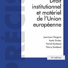 Télécharger le PDF Droit institutionnel et matériel de l'Union européenne 14ed (French Edition)