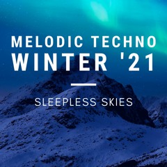 Melodic Techno DJ Set Winter '21