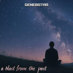 A Blast From The Past (original mix)